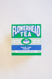 Fuck the Grind Tea Bags